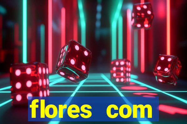flores com significados negativos